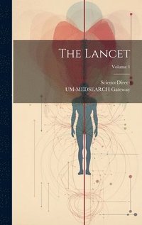 bokomslag The Lancet; Volume 1