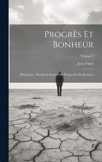 bokomslag Progrs Et Bonheur