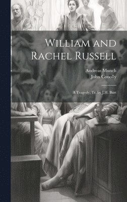 William and Rachel Russell 1