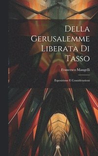 bokomslag Della Gerusalemme Liberata Di Tasso