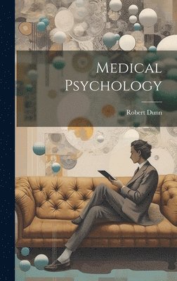 bokomslag Medical Psychology