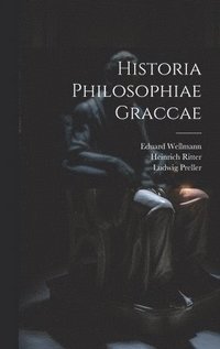 bokomslag Historia Philosophiae Graccae