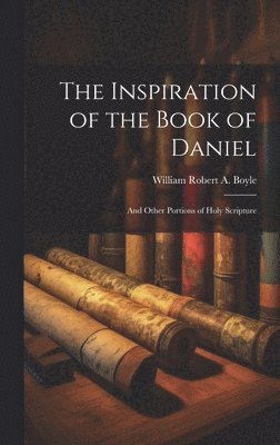 bokomslag Inspiration of the Book of Daniel