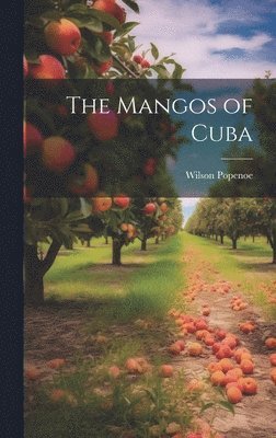 The Mangos of Cuba 1