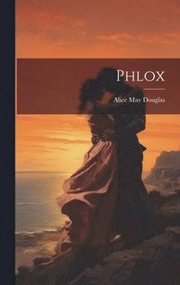 bokomslag Phlox