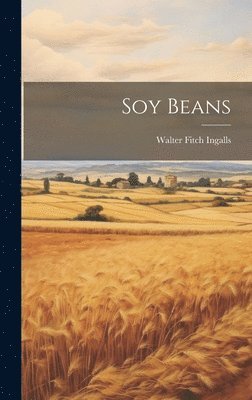 bokomslag Soy Beans