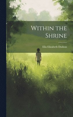Within the Shrine 1