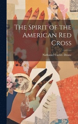 The Spirit of the American Red Cross 1