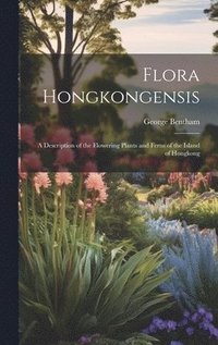 bokomslag Flora Hongkongensis