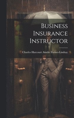 bokomslag Business Insurance Instructor