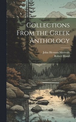 bokomslag Collections From the Greek Anthology