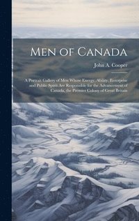 bokomslag Men of Canada