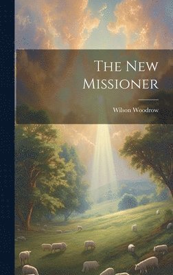 The new Missioner 1