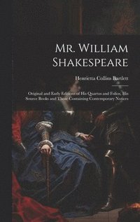 bokomslag Mr. William Shakespeare