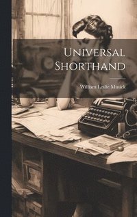 bokomslag Universal Shorthand