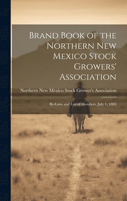 bokomslag Brand Book of the Northern New Mexico Stock Growers' Association