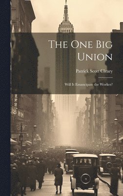 bokomslag The one big Union