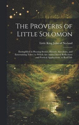 The Proverbs of Little Solomon 1