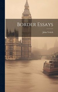 bokomslag Border Essays