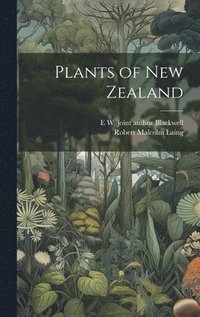 bokomslag Plants of New Zealand