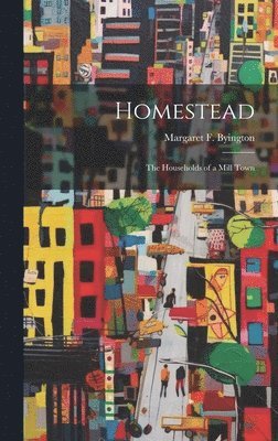 Homestead [electronic Resource] 1