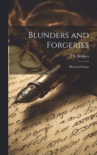 bokomslag Blunders and Forgeries