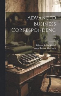 bokomslag Advanced Business Correspondence