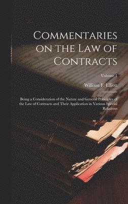 bokomslag Commentaries on the law of Contracts