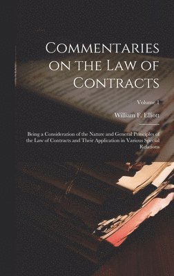Commentaries on the law of Contracts