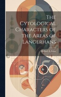 bokomslag Cytological Characters of the Areas of Langerhans