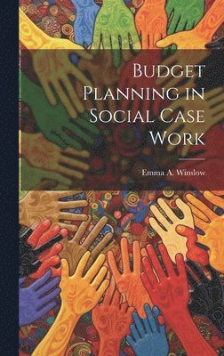 bokomslag Budget Planning in Social Case Work