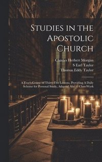 bokomslag Studies in the Apostolic Church