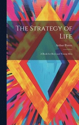 The Strategy of Life 1