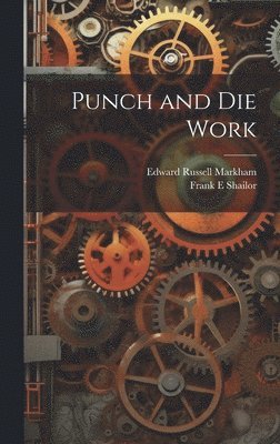 bokomslag Punch and die Work