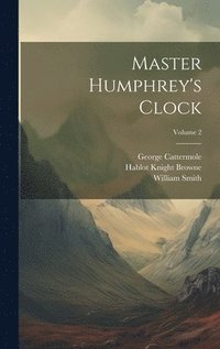 bokomslag Master Humphrey's Clock; Volume 2