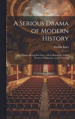 bokomslag Serious Drama of Modern History