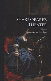 bokomslag Shakespeare's Theater