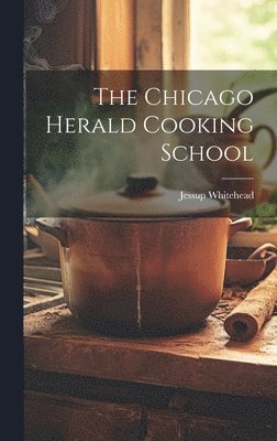 Chicago Herald Cooking School 1