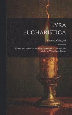 bokomslag Lyra Eucharistica