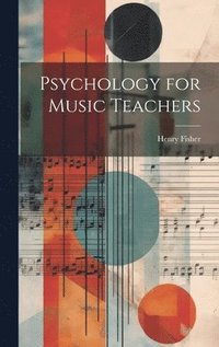 bokomslag Psychology for Music Teachers
