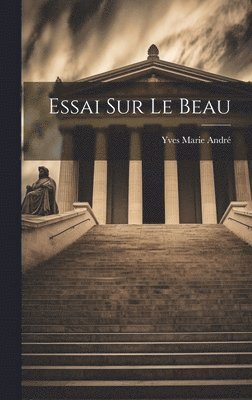 Essai sur le beau, Inbunden