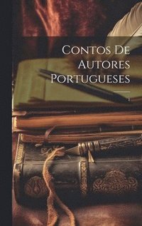 bokomslag Contos de autores portugueses