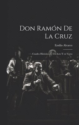 Don Ramn de la Cruz 1