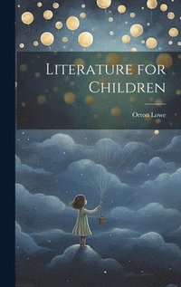 bokomslag Literature for Children