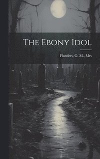 bokomslag Ebony Idol