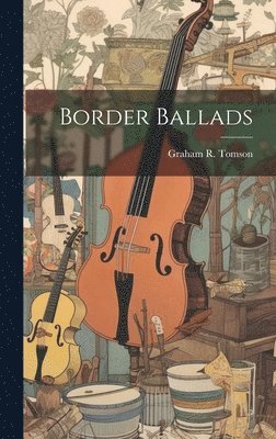 bokomslag Border Ballads