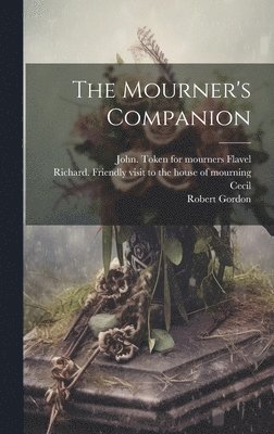bokomslag The Mourner's Companion