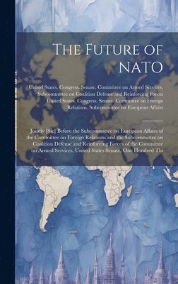 bokomslag The Future of NATO