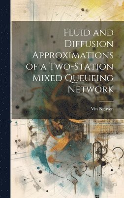 Fluid and Diffusion Approximations of a Two-station Mixed Queueing Network 1