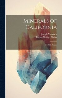 bokomslag Minerals of California
